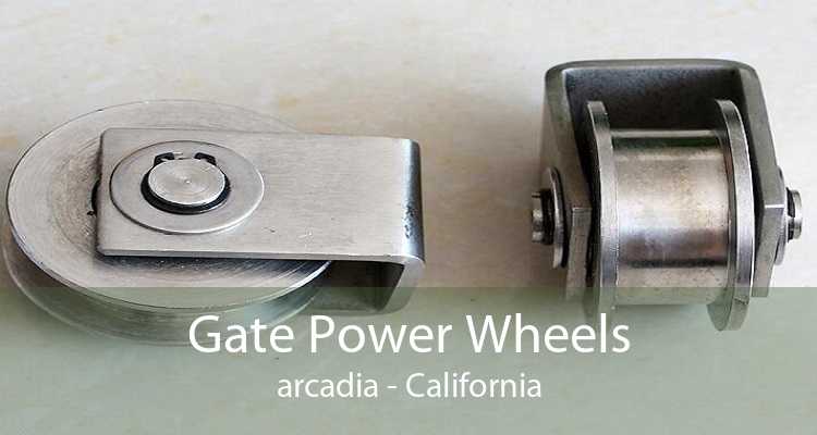 Gate Power Wheels arcadia - California